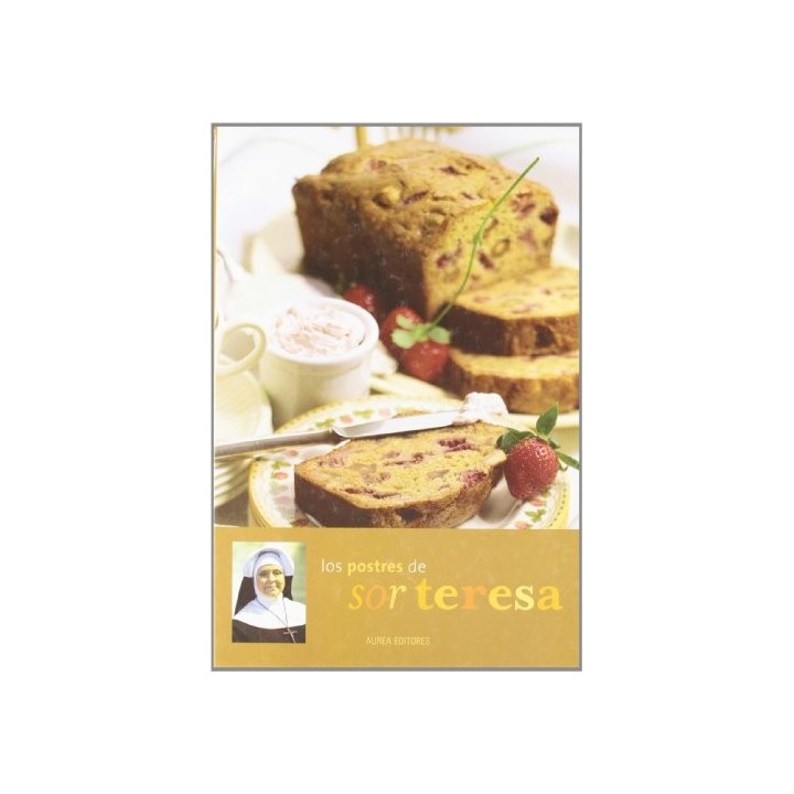 Los Postres De Sor Teresa